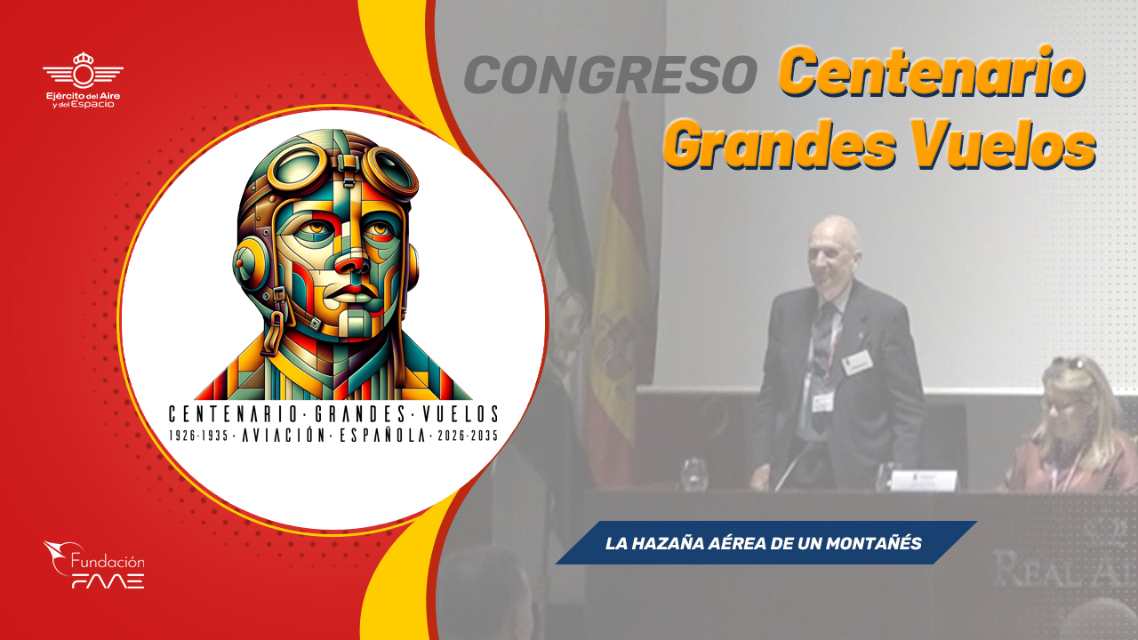 Congreso Centenario Grandes Vuelos